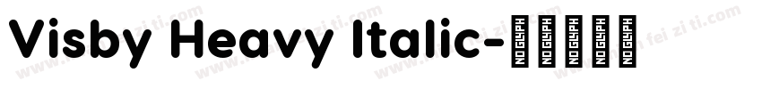 Visby Heavy Italic字体转换
